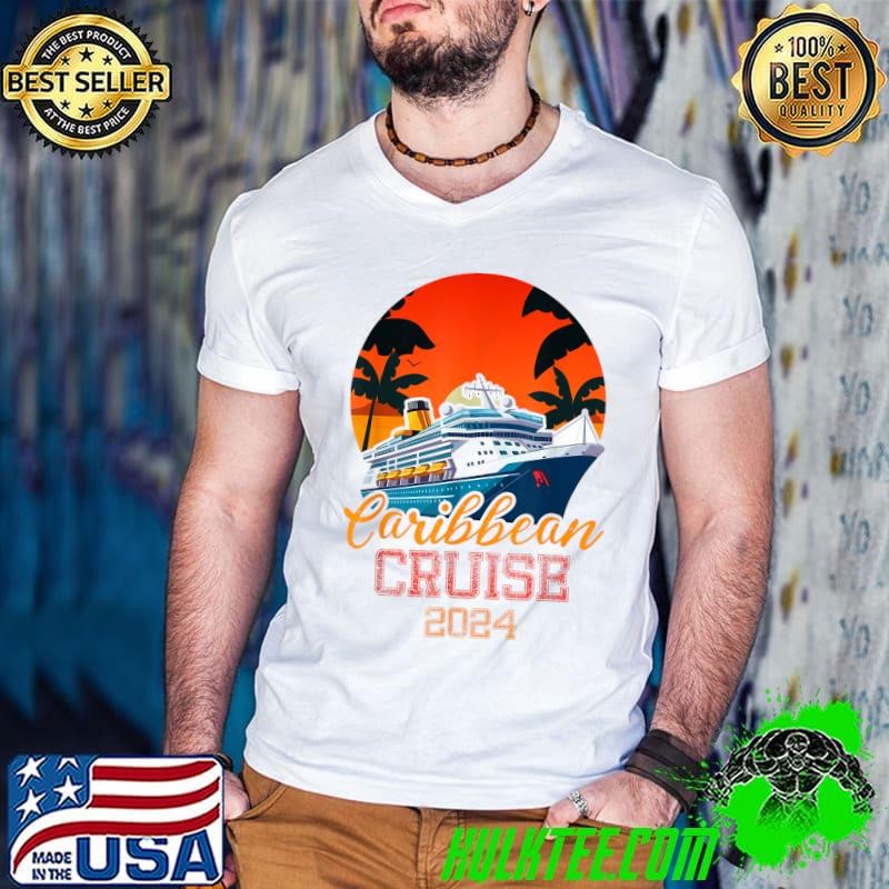 Caribbean Cruise 2024 Family Vacation Trip Cruising Matching Summer sunset T-Shirt