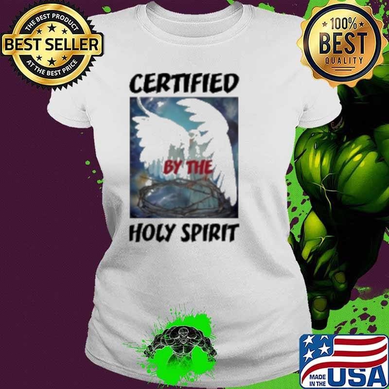 Certified By The Holy Spirit 2024 Ladies tee