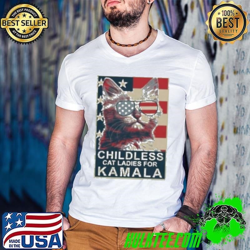 Childless Cat Lady Kamala Ladies For Kamala Harris President 2024 Shirt