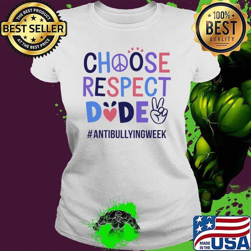 Choose Respect Anti-Bullying Unity Kindness 2024 T-Shirt