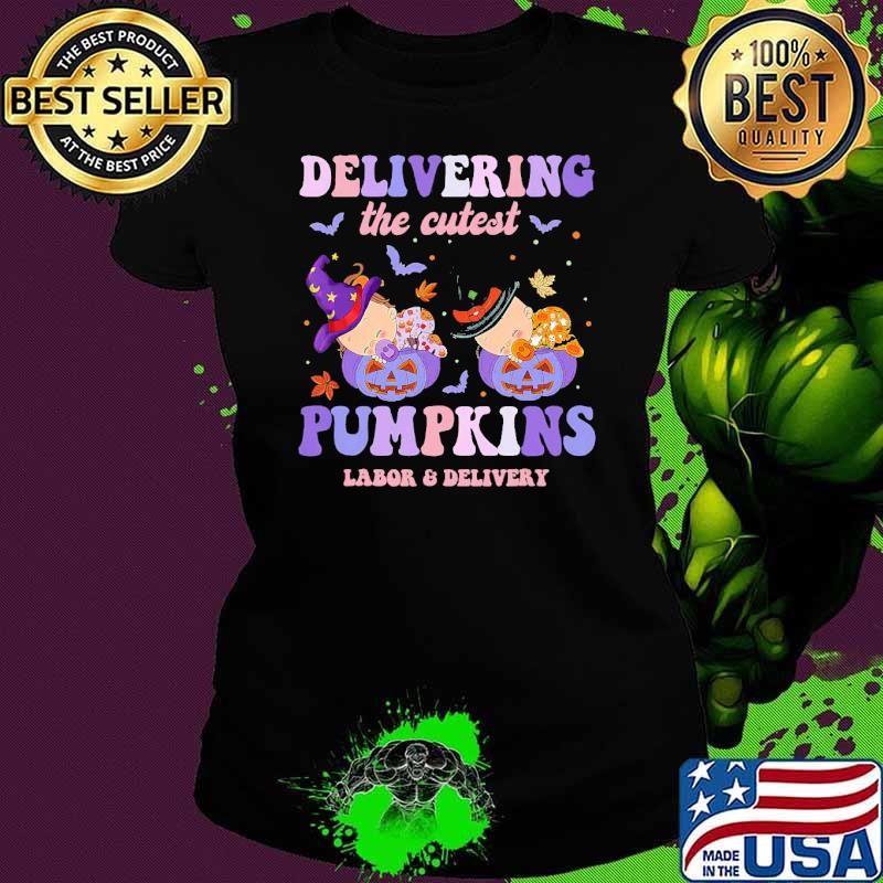 Delivering The Cutest Pumpkin Labor Delivery Nurse Halloween T-Shirt