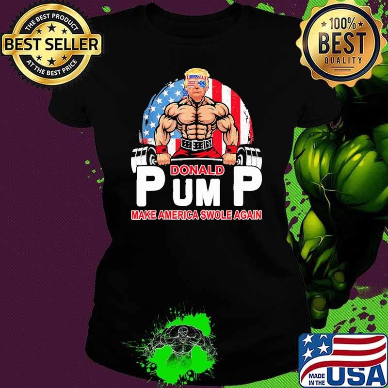 Donald Pump Swole America Again Gym Fitness Trump 2024 T-Shirt