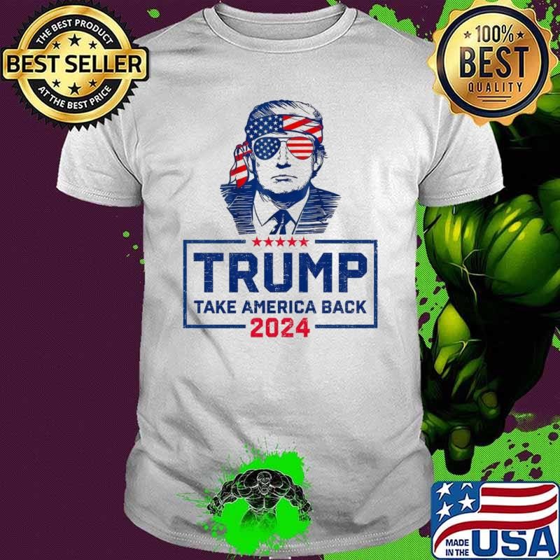 Donald Trump 2024 Take America Back American Flag Patriotic T-Shirt