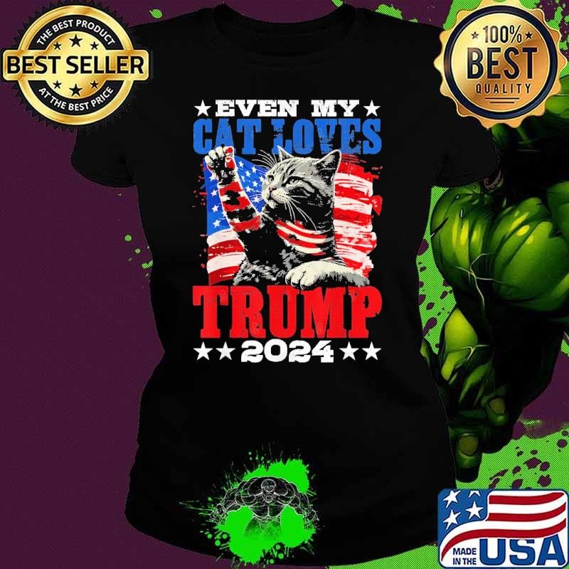 Even My Cat Loves Trump 2024 USA American Flag 4th Of July T-Shirt