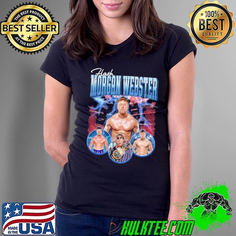 Flash Morgan Webster Welsh professional wrestler T-Shirt