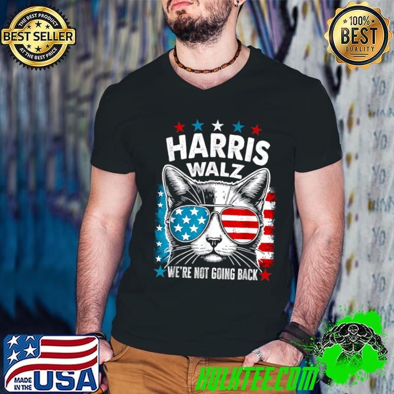 Harris Waltz 2024 Election Harris Waltz We're Not Going Back Cat Usa Flag T-Shirt