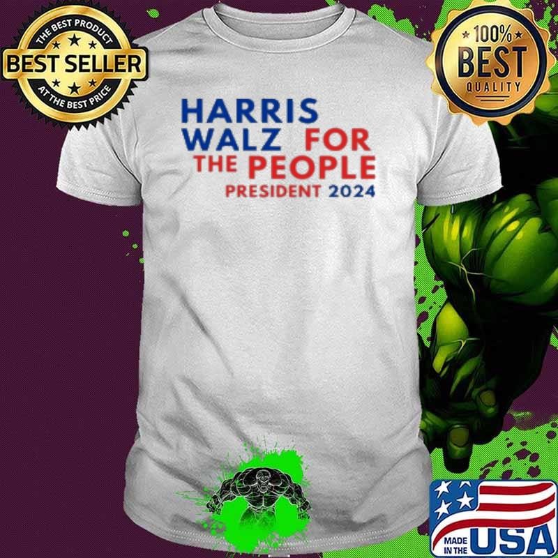 Harris Walz for the People President 2024 Unisex