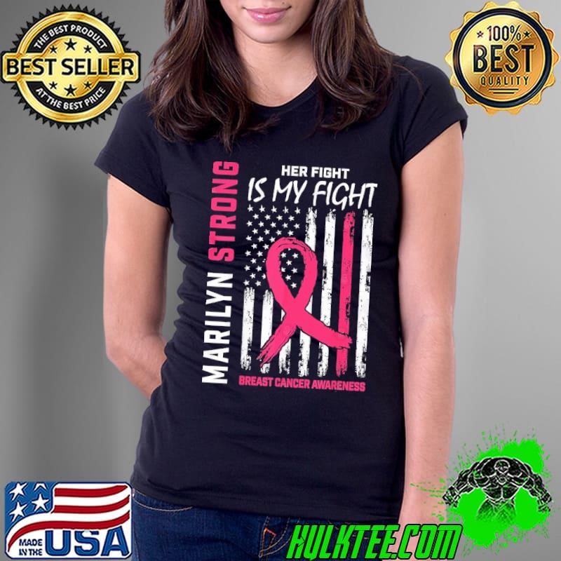 Her Is My Fight Marilyn Personalized Breast Cancer Awareness Usa Flag Ladies Tee