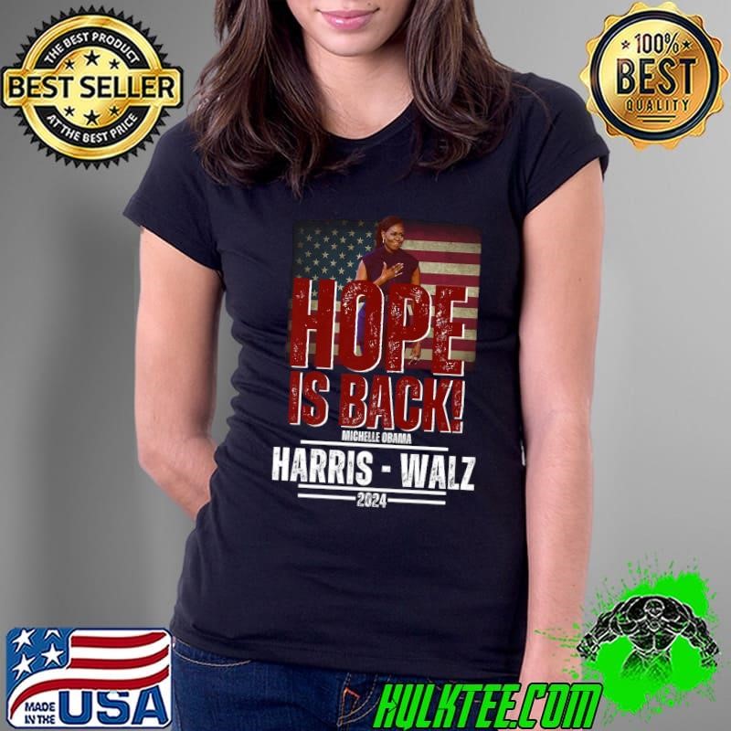 Hope Is Back Harris Walz 2024 Election American Flag Ladies Tee