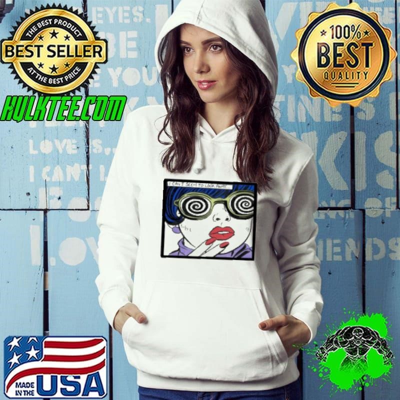 Hypno Pop I Can'T Seem To Look Away Art Girl Shirt