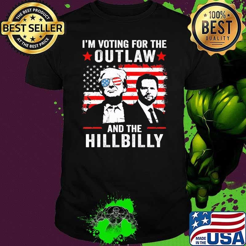 I'M Voting For The Outlaw And Hillbilly Trump Vance American Flag Unisex