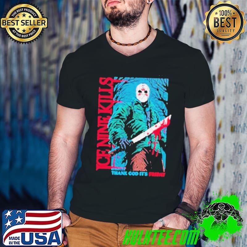 Ice Nine Kills Thank God Its Friday M72 World Tour 2024 Merchandise shirt