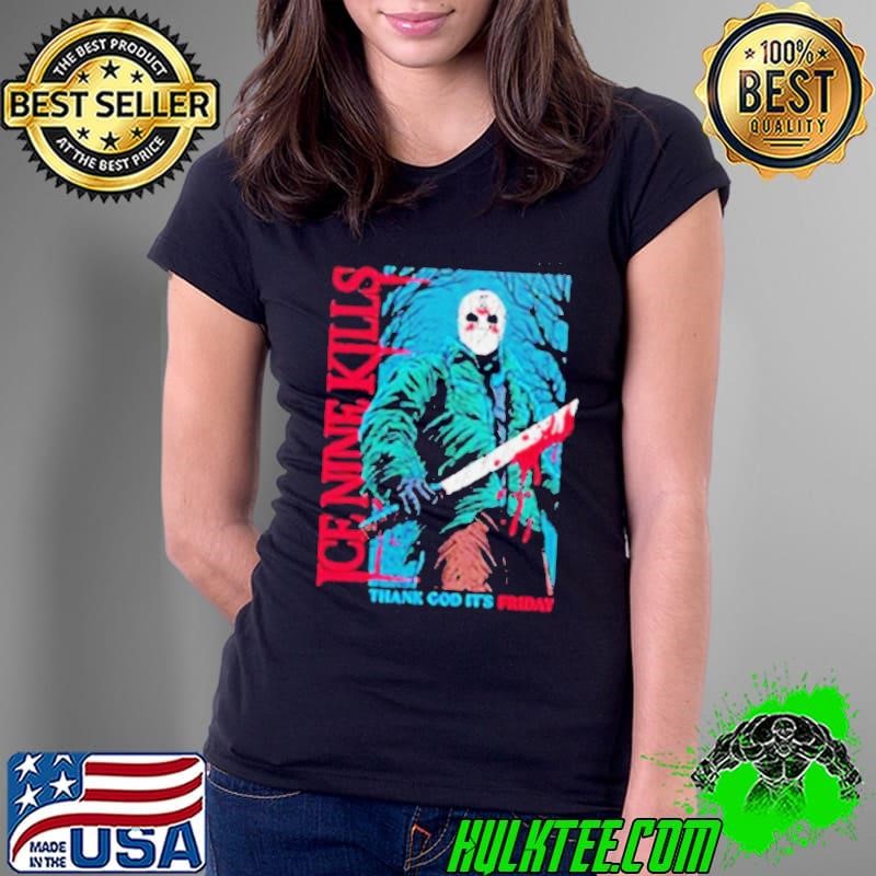 Ice Nine Kills Thank God Its Friday M72 World Tour 2024 Merchandise Ladies Tee