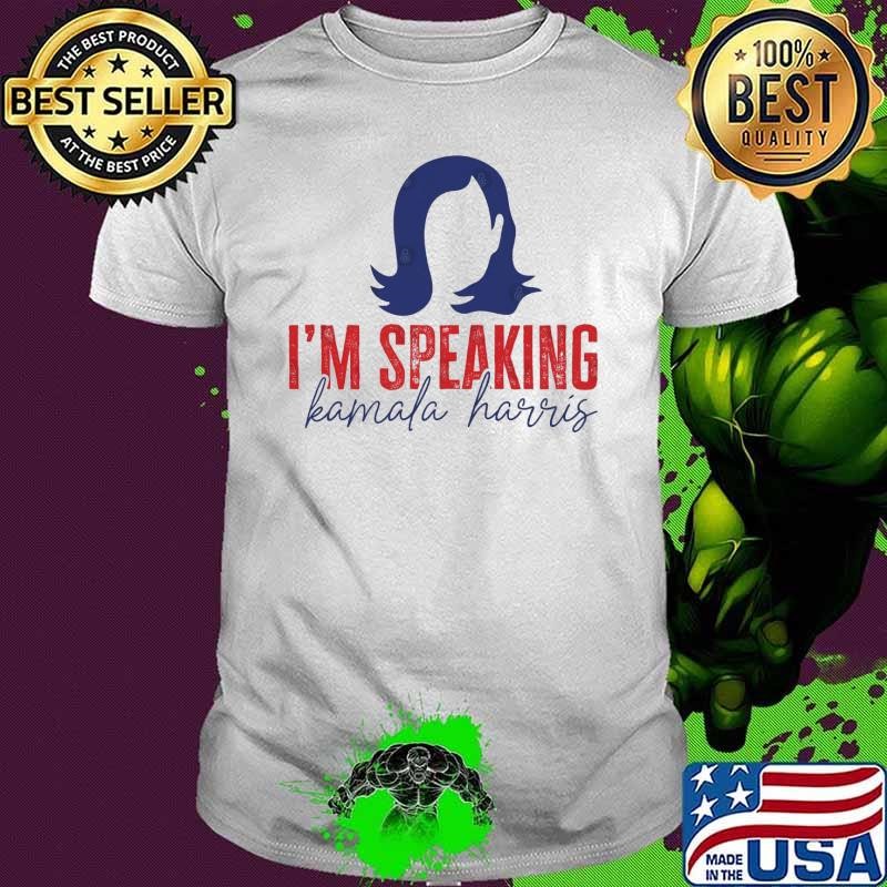 I'm Speaking Kamala Harris Election T-Shirt
