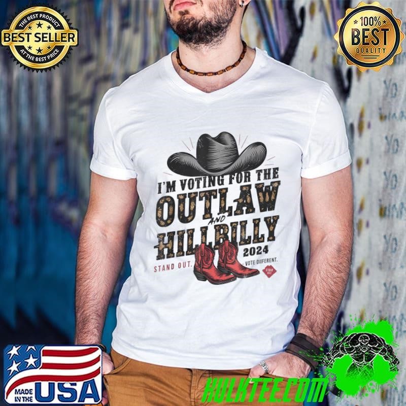 I'm Voting For the Outlaw and the Hillbilly 2024 T-Shirt