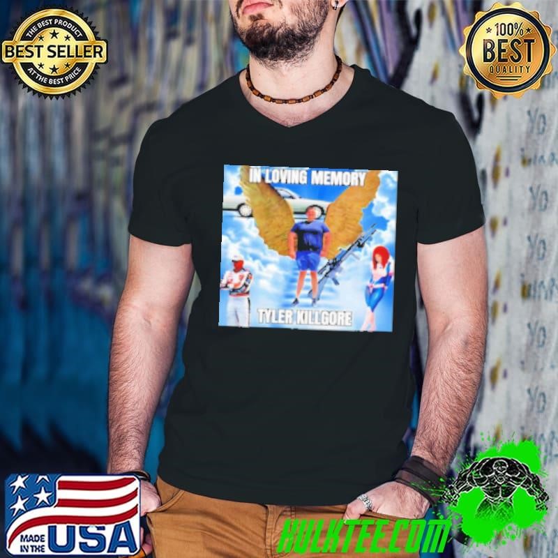 In Loving Memory Tyler Killgore Shirt