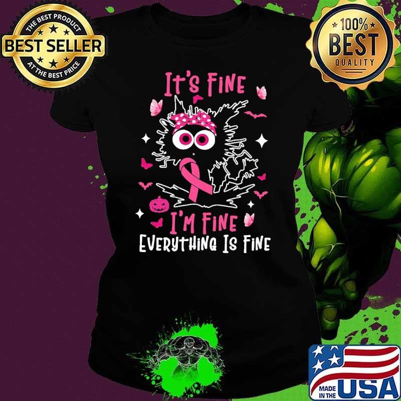 It's Fine I'm Fine Black Cat Breast Cancer Survivor Cat Butterflies T-Shirt