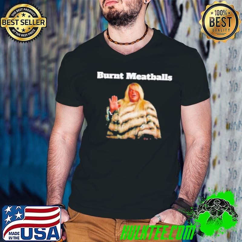 Jinkx Monsoon Burnt Meatballs Shirt