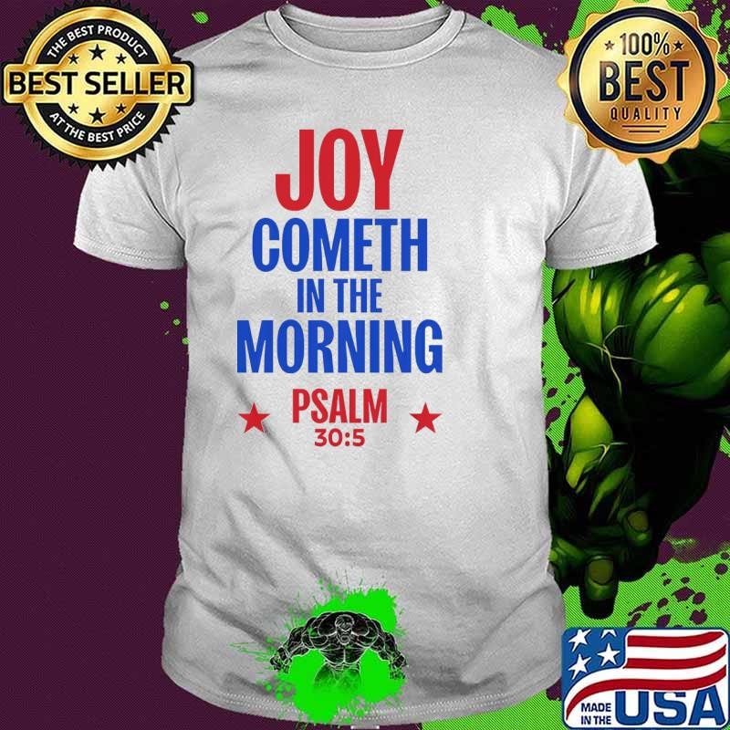 Joy cometh in the morning harris walz stars election 2024 T-Shirt