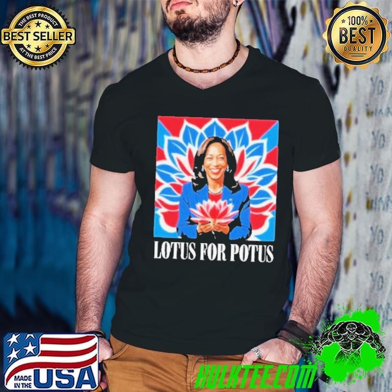 Kamala Harris 2024 Lotus For Potus shirt