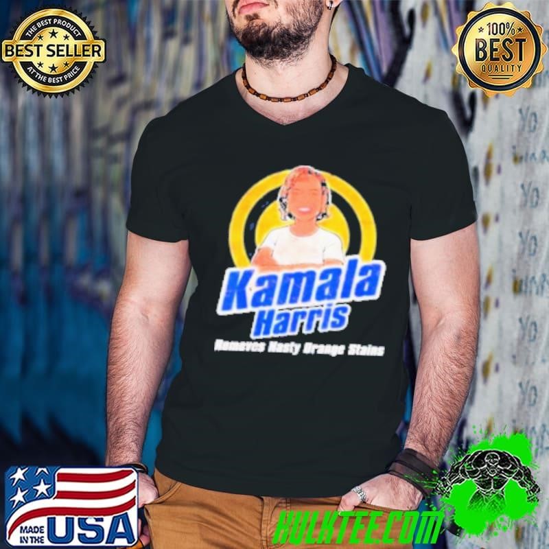 Kamala Harris 2024 Removes Nasty Orange Stains Presidential Election Shirt