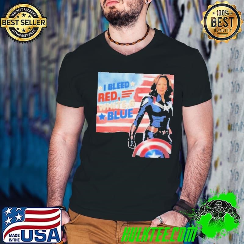 Kamala Harris Captain America I Bleed Red White And Blue Election 2024 Shirt