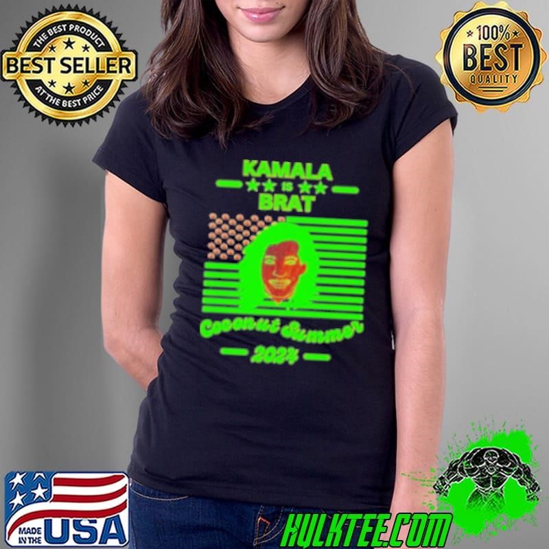 Kamala Harris Is Brat Coconut Summer 2024 Flag America Shirt