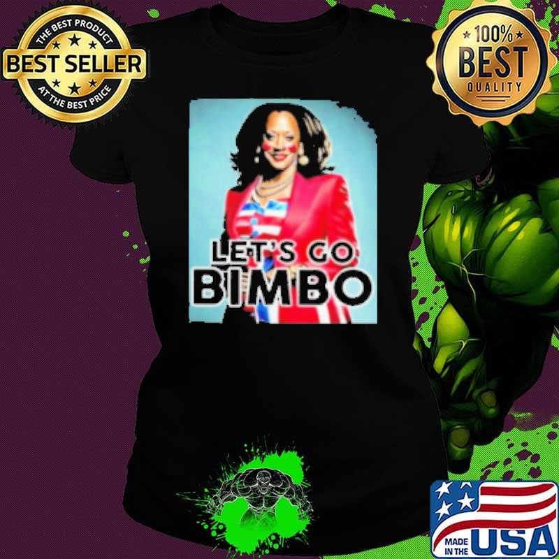 Kamala Harris Let’S Go Bombo Shirt