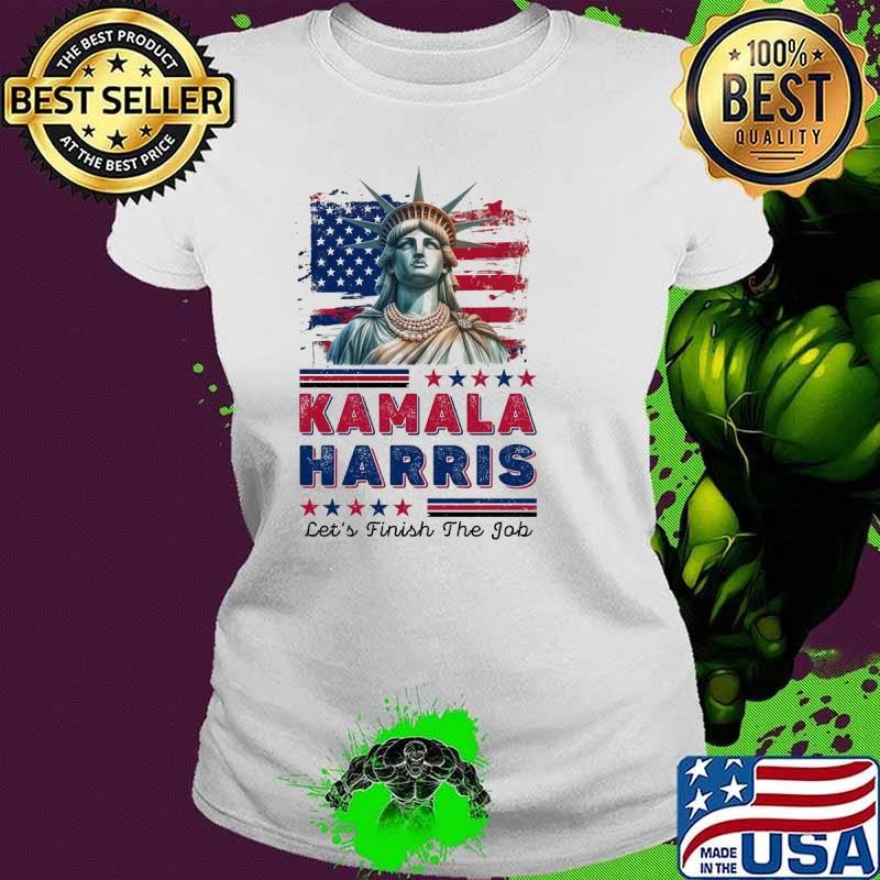 Kamala Harris Let's Finish the Job Liberties USa Flag Vote Ladies tee