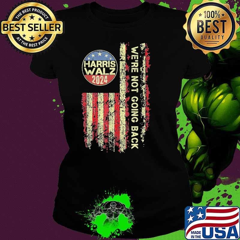 Kamala Harris Tim Walz Waltz We're Not Going Back Usa Flag Retro T-Shirt