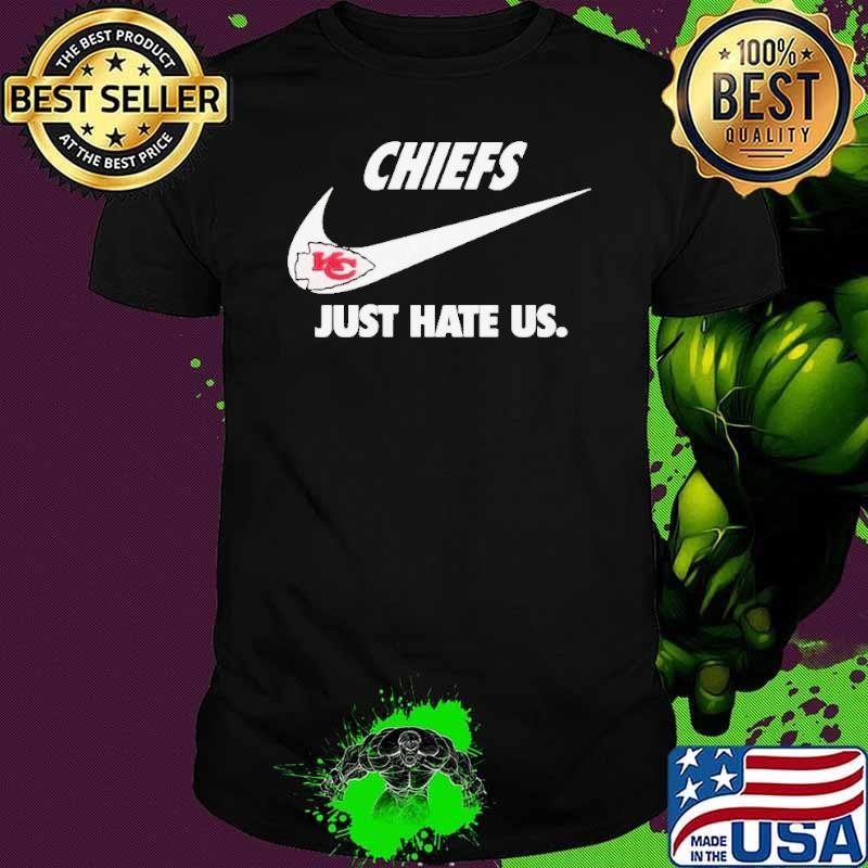 Kansas City Chiefs Football Team Just Hate Us Slogan Unisex