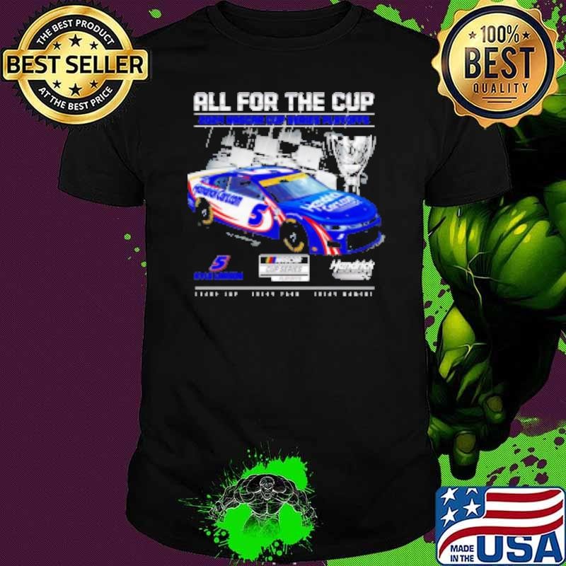 Kyle Larson Hendrick Motorsports Team All For The Cup 2024 Nascar Cup Series Playoff Shirt