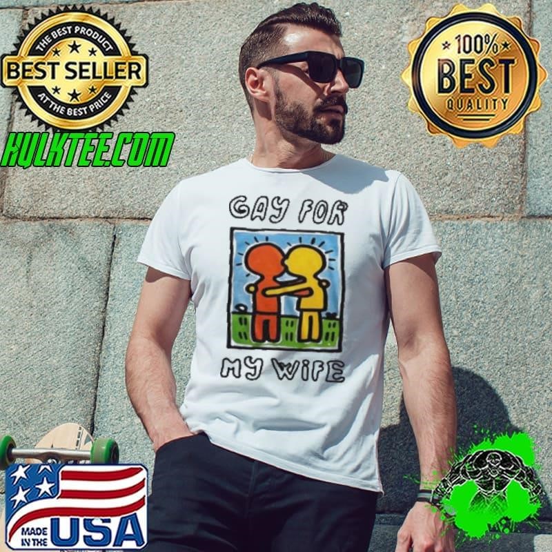 Limited Waveygoodsco Gay For My Wife Unisex