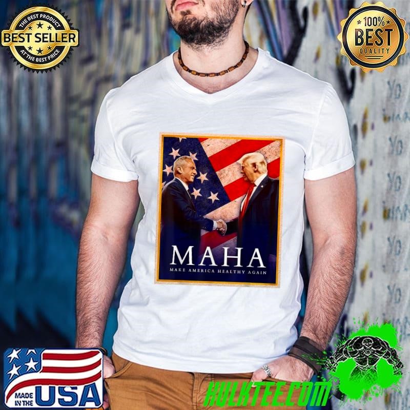 Maha Make America Healthy Again American Flag Election 2024 Trump president T-Shirt