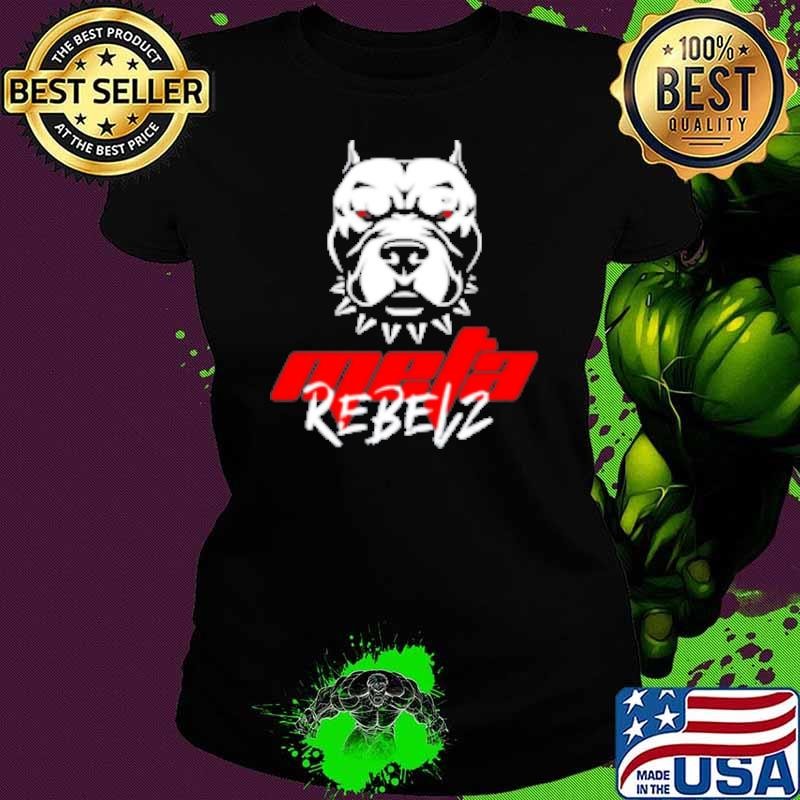 Meta Rebelz Dawg Shirt