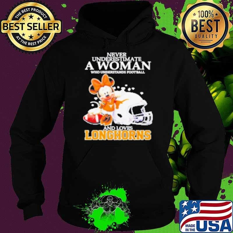 Minnie Mouse Never Underestimate A Woman Understands Football And Loves Texas Longhorns Hoodie