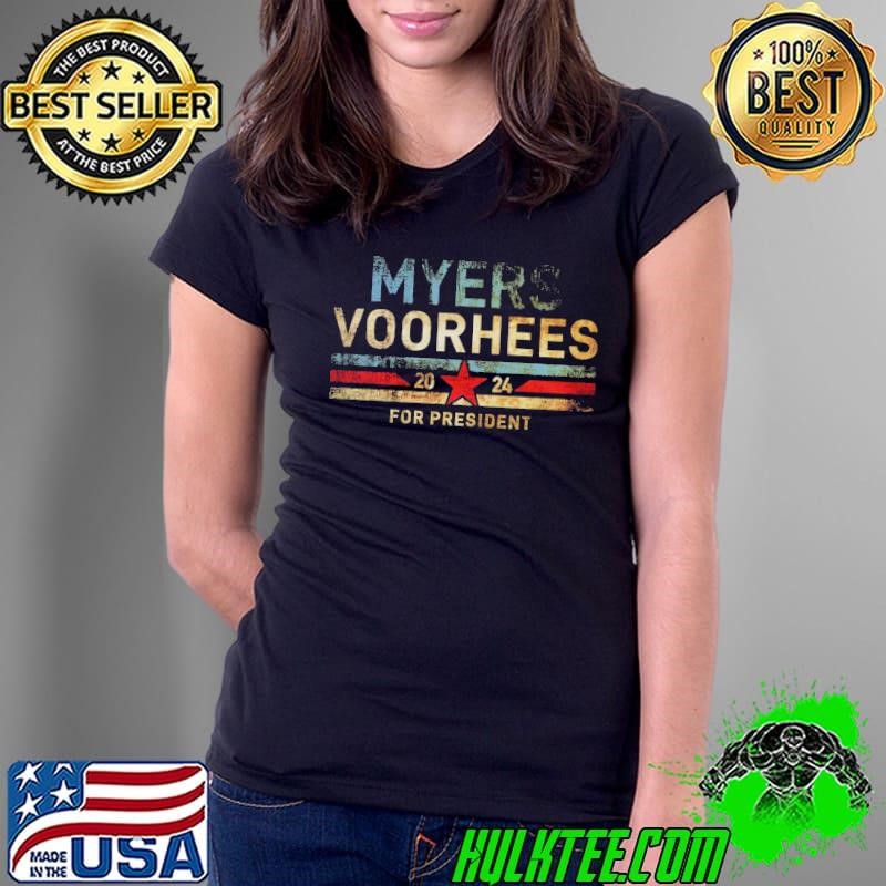 Myers Voorhees 24 Michael Myers Jason Voorhees For President 2024 Ladies Tee