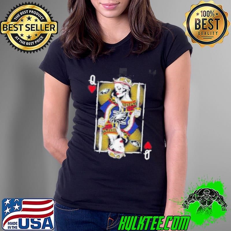 NFL Football Philadelphia Eagles The Queen Of Hearts Card Ladies Tee