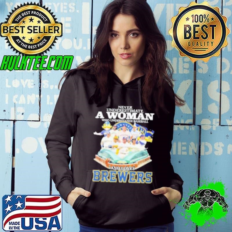 Never Underestimate A Woman Who Understands Baseball And Loves Milwaukee Brewers 2024 Signatures Shirt