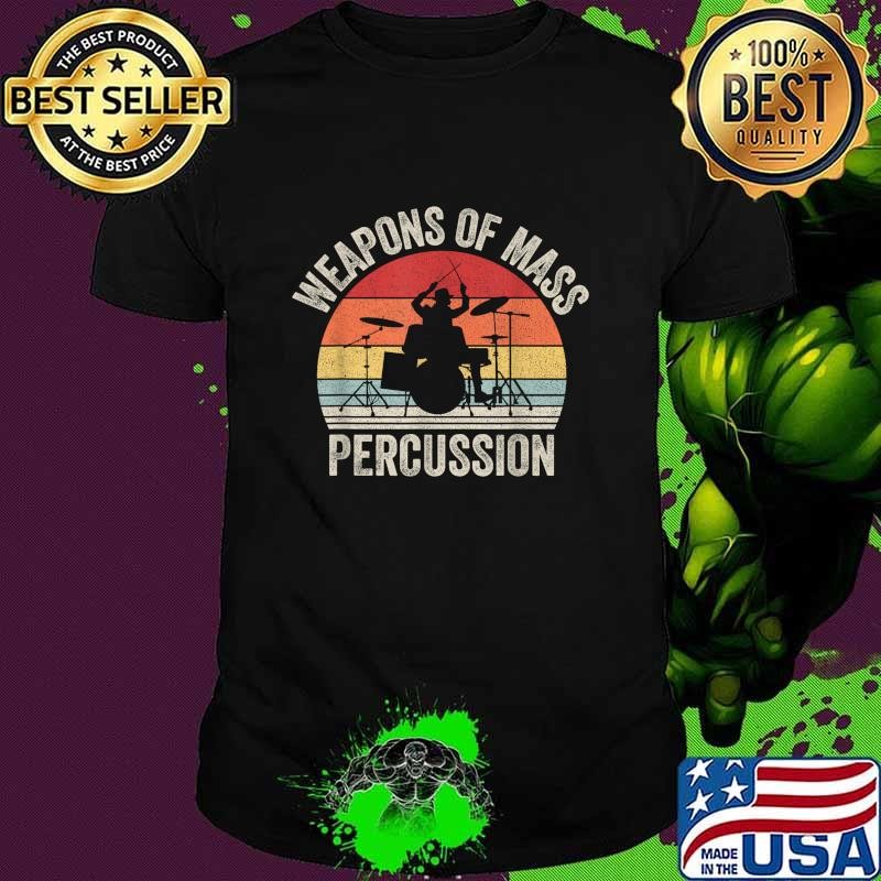 Nice Vintage Sunset Weapons of Mass Percussion Drummer T-Shirt