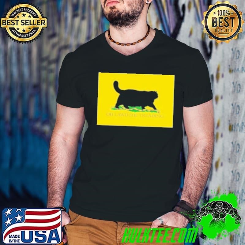 Oh Lawd She Treading Gadsden Flag Cat Shirt