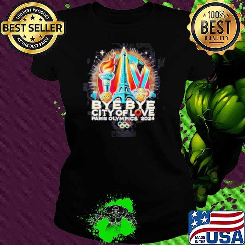 Paris Olympics 2024 Bye Bye City of Love Commemorative shirt