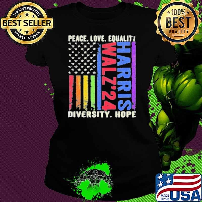 Peace Love Equality Diversity Hope Kamala Harris Tim Walz 2024 Peace Lgbt Shirt