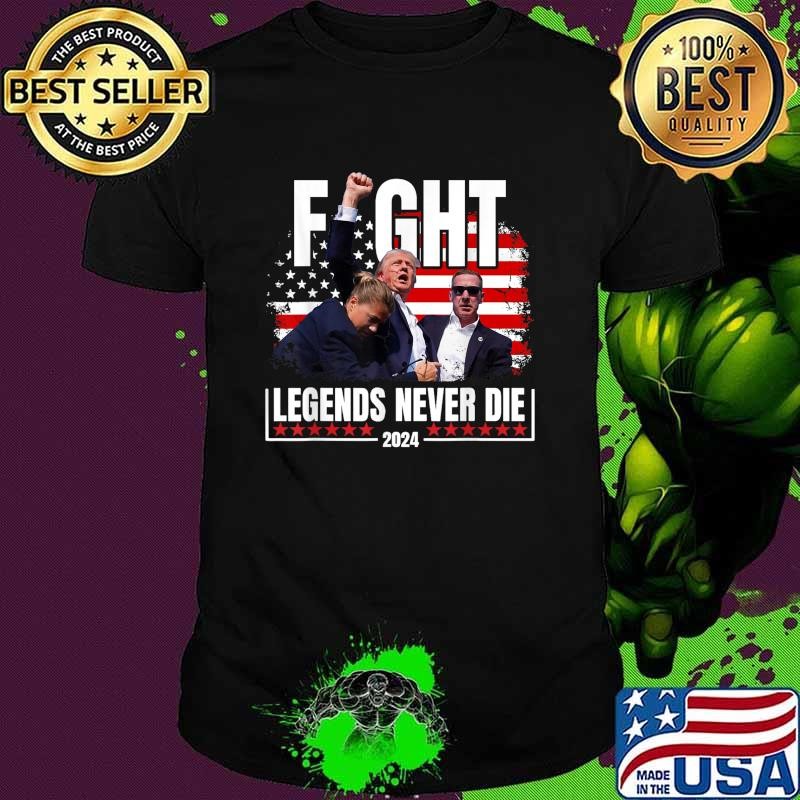 Premium Fight Legend Never Die 2024 Stars Election Trump President T-Shirt