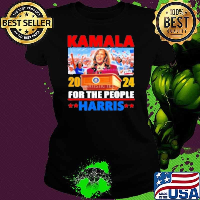 President Kamala Harris 2024 For The People Harris Shirt
