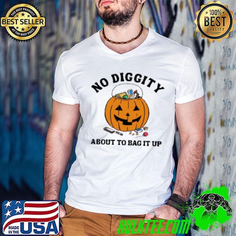 Pumpkin No Diggity About To Bag It Up Halloween Guys V Neck