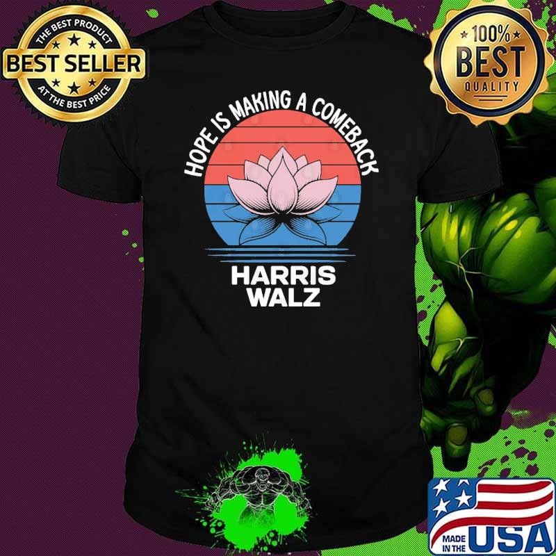 Retro Hope Is Making A Comeback Harris Walz T-Shirt