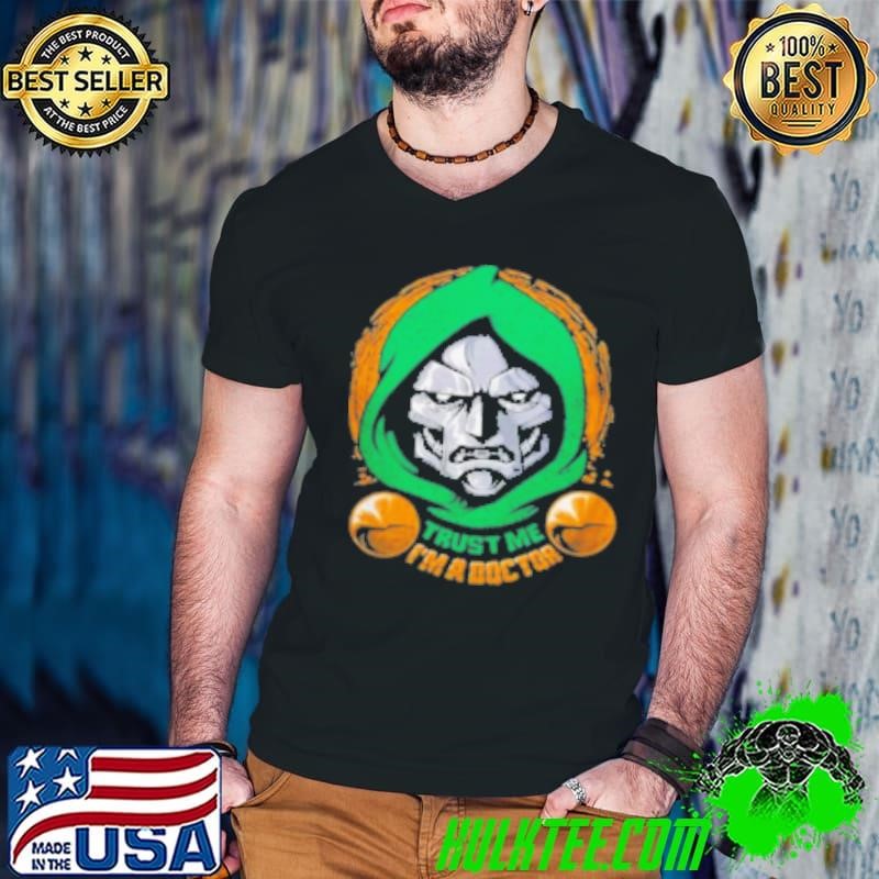 Rust Me I’M A Doctor Don’T Trust Him Shirt