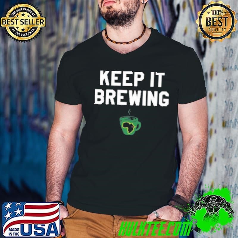 Starbucks Keep It Brewing T-Shirt
