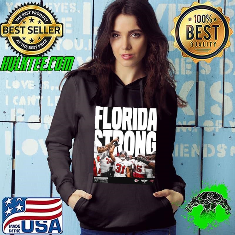 Tampa Bay Buccaneers Florida Strong 2022 Tampa Bay Buccaneers Hoodie